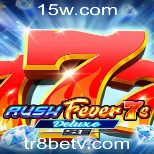 Descobrindo o Mundo de RushFever7sDeluxeSE: Uma Aventura com tr8bet
